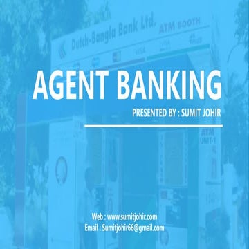 Agent Banking by Sumit Johir