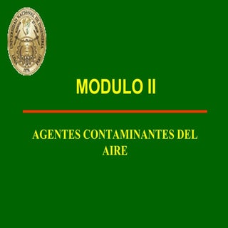 Agentes contaminantes del aire