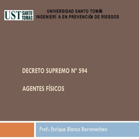 Agentes fisicos decreto supremo nº 594 | PPT