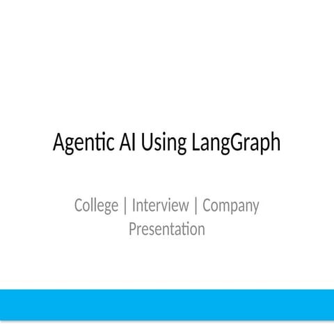 Agentic AI with LangGraph: Autonomous Systems and Multi-Agent Workflows ...