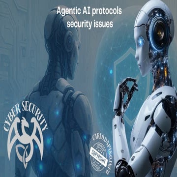 Agentic AI protocols and security concerns