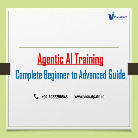 Agentic AI Training | Agentic AI Training In India | PPTX