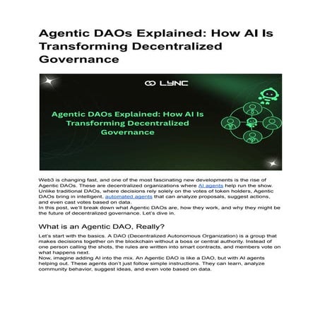 How AI-Powered Agentic DAOs Are Revolutionizing Decentralized Governance