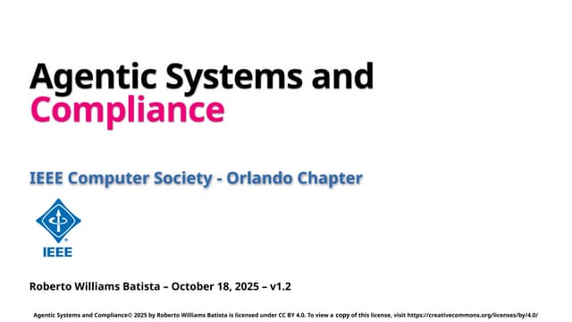Agentic Systems and Compliance - A brief intro [1.2]