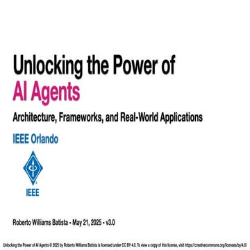 Unlocking the Power of AI Agents Architecture, Frameworks, and Real-World App...