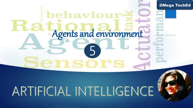 Agents and environments