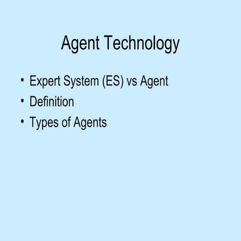 Artificial Intelligence: Agent Technology