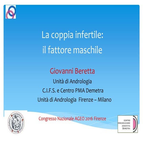 Infertilità: il fattore maschile. - Ageo Firenze 2016