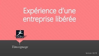 Agesys 3.0 - Expérience d'une entreprise libérée