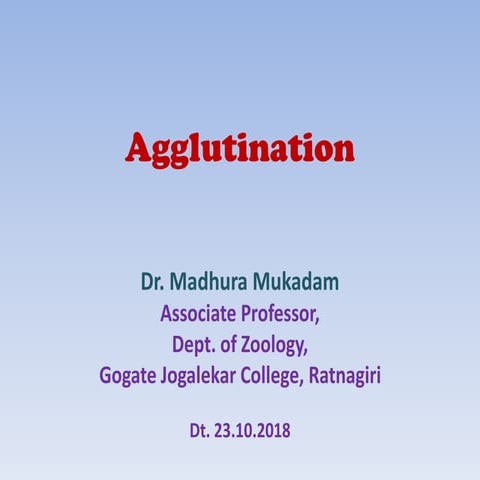 Agglutination