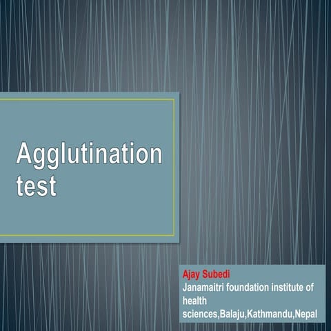 Agglutination test ,antigen antibody reaction  