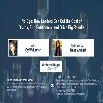 No Ego: How Leaders Can Cut the Cost of Drama, End Entitlement and Drive Big ...