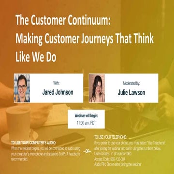 Humanize Your Brand: The Customer Continuum - Making Customer Journeys That T...