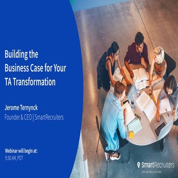 Building a Business Case for your TA Transformation 