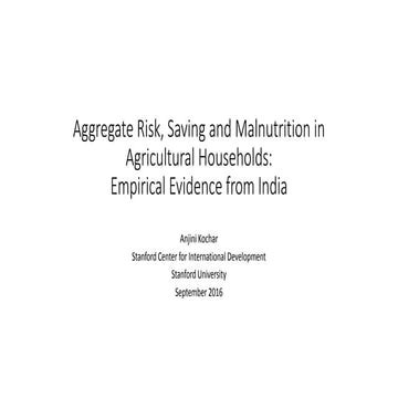 Aggregate risk, saving and malnutrition in agricultural households