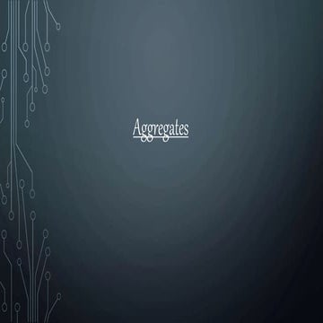 Aggregates