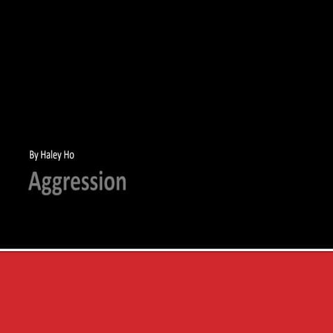 Aggression AQA A2 Psychology Paper 3
