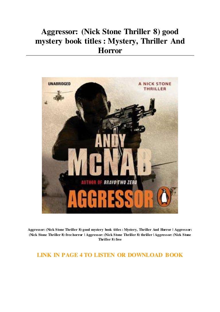 Aggressor (Nick Stone Thriller 8) good mystery book