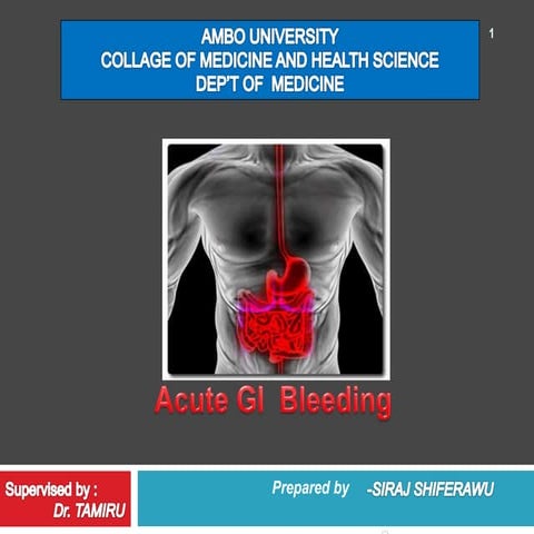  ACUTE GI BLEEDING