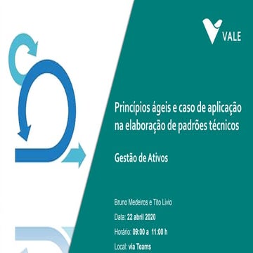 Princípios ágeis e caso de aplicação na elaboração de padrões técnicos - abril/2020