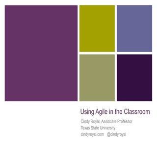 Using Agile in the Classroom