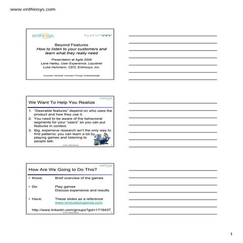 Beyond features: how to listen to your customers...