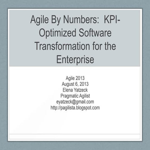 Agile by numbers