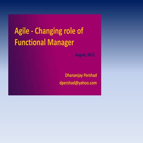 Agile - Changing role of Functional Manager