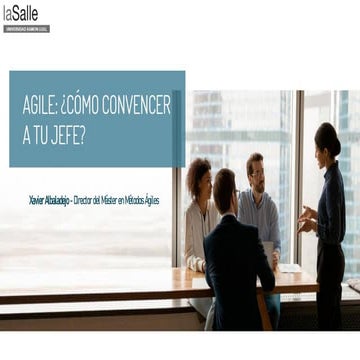 Agile - Como convencer a tu jefe (o a la Dirección)