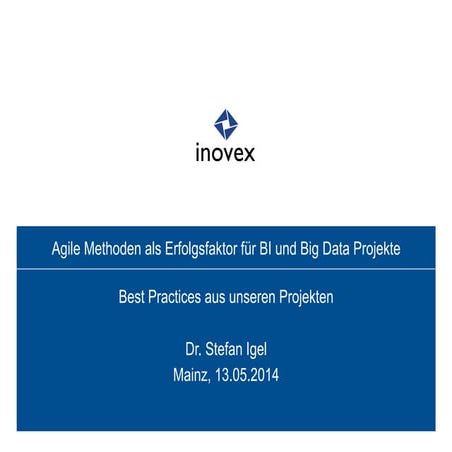 Agile Methoden als Erfolgsfaktor in BI- und Big Data Projekten