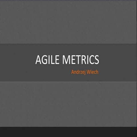 Agile Metrics