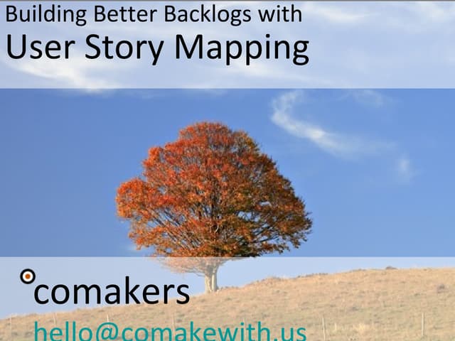  User Story Maps: Secrets for Better Backlogs and Planning