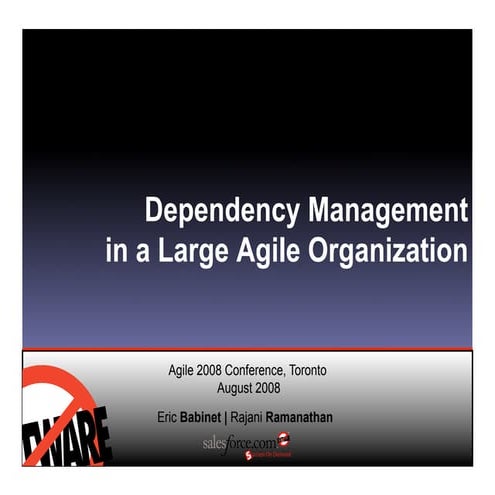Dependency Management In A Large Agile Organization
