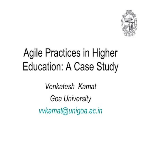 Agile Practices in Higher Education: A Case Study