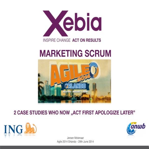 Agile 2014 - MarketingScrum vs IT scrum