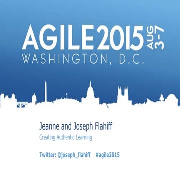 Agile 2015 authentic learning Experiences