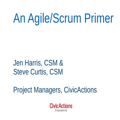 An Agile/Scrum Primer