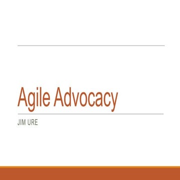 Agile advocacy