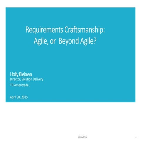 Requirements Craftsmanship 101 - Agile and Beyond 2015 Session