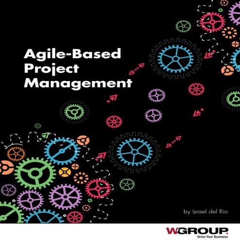Agile based project management
