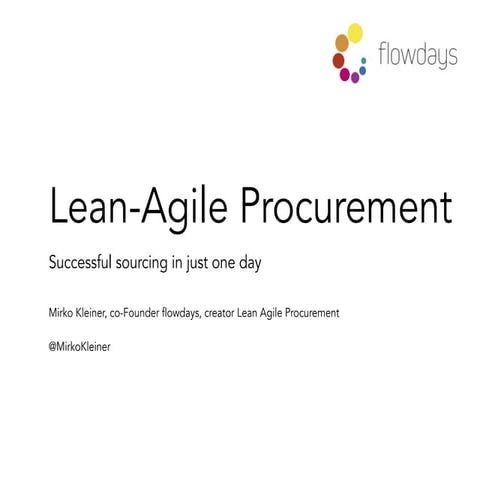 The RFP is dead: A disruptive Approach for a successful sourcing in just 1 day