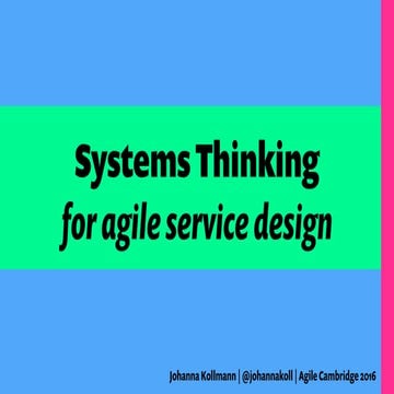 Systems Thinking for agile service design