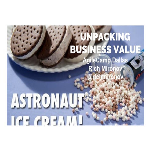 AgileCamp Dallas: Unpacking Business Value (Mironov)