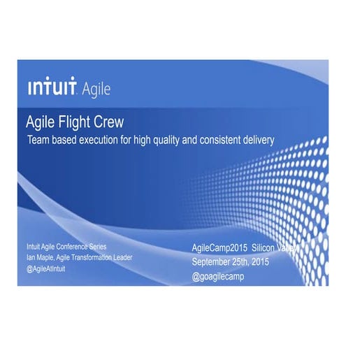 AgileCamp Silicon Valley 2015:  Agile Flight Crew