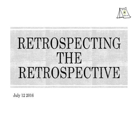 Agile camp2016 retro the retro