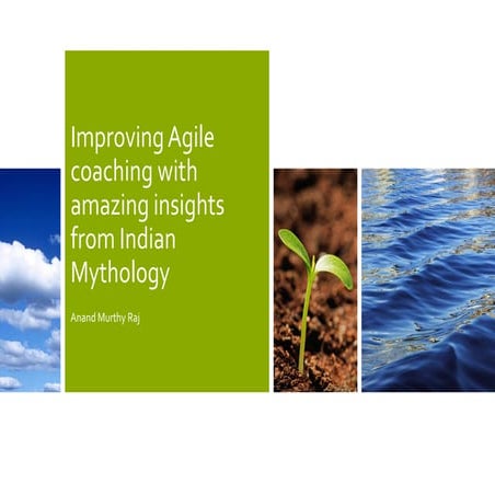Agile coaching with Insights from Indian culture