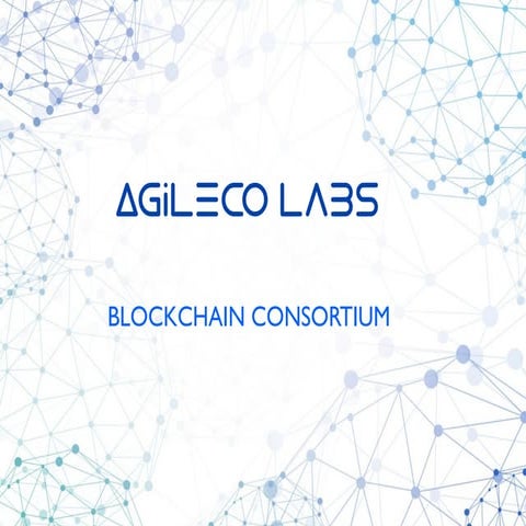 AgileCO Labs - Blockchain Consortium 2018