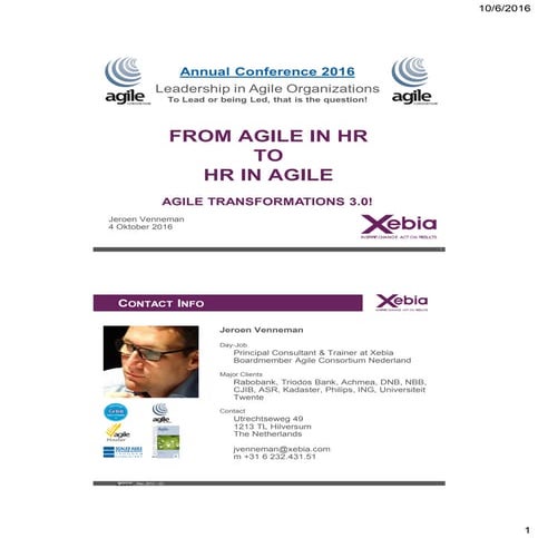 Agile consortium nl annual congress 2016   jeroen venneman agile transformations 3.0 handout