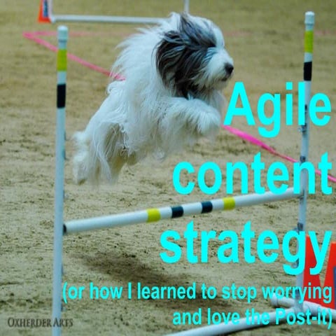 Agile content strategy - round 2