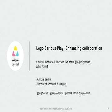 Lego Serious Play : Enhancing collaboration @AgileCymru15